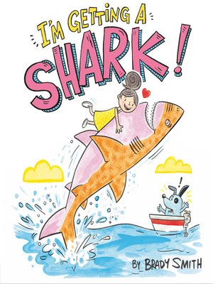 cover image of I'm Getting a Shark!